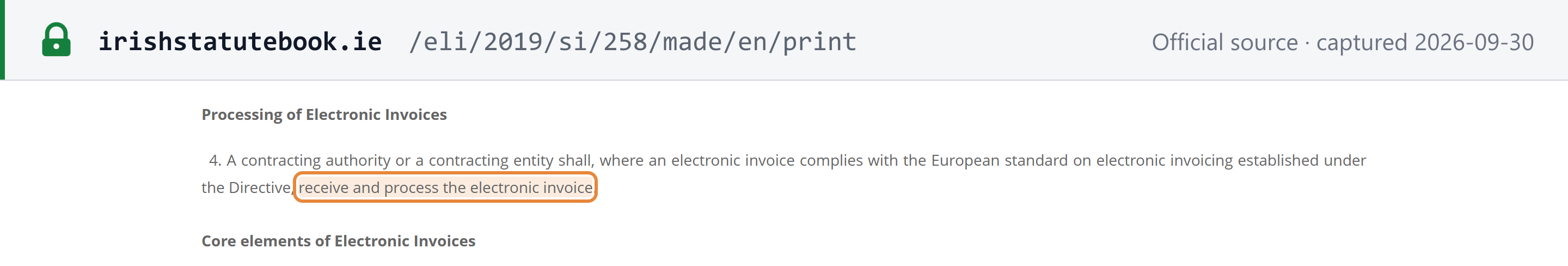 Source snapshot — S.I. No. 258 of 2019, reg. 4: a contracting authority or contracting entity shall, where an electronic invoice complies with the European standard, receive and process the electronic invoice