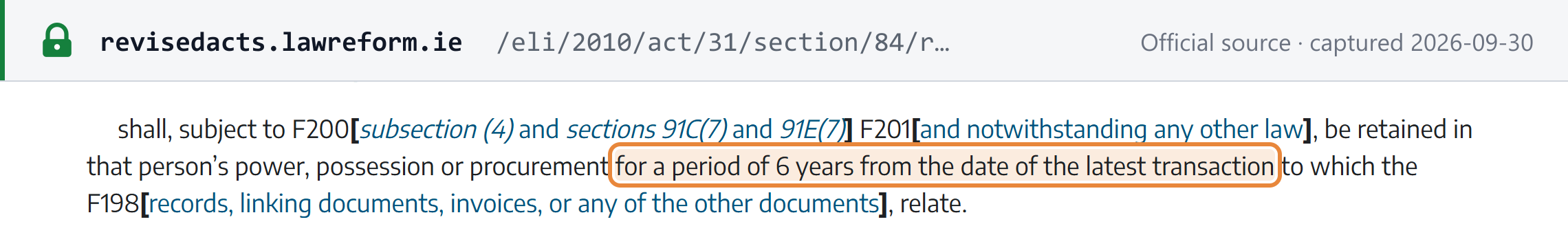 Source snapshot — VATCA 2010 s.84(3): records must be retained for a period of 6 years from the date of the latest transaction to which they relate