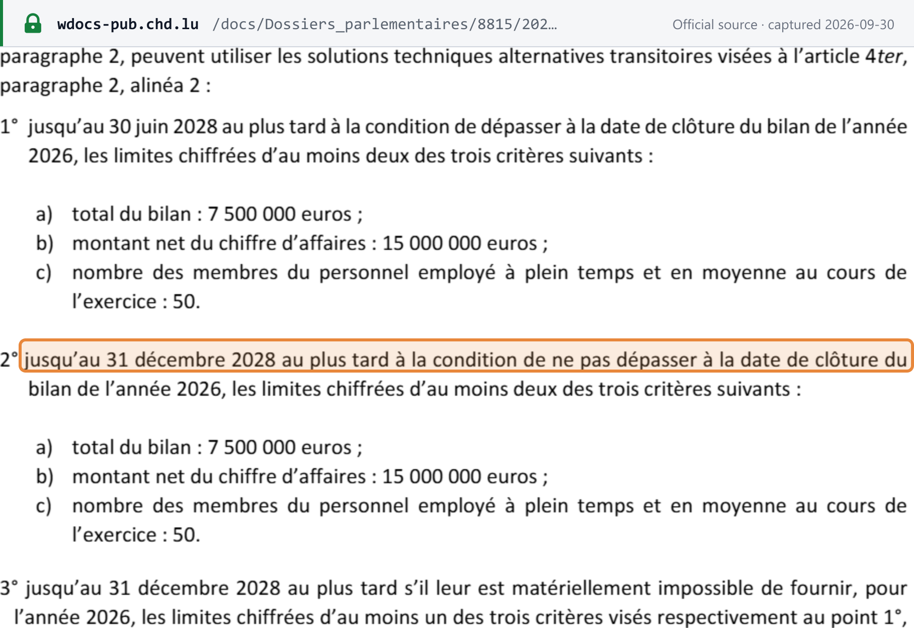 Source snapshot — Projet de loi n° 8815, art. 9 (new art. 5): transitional reception solutions until 30 June 2028 for recipients exceeding two of three limits at the 2026 balance-sheet date (1°), and until 31 December 2028 for those not exceeding them (2°) or unable to give 2026 figures (3°)