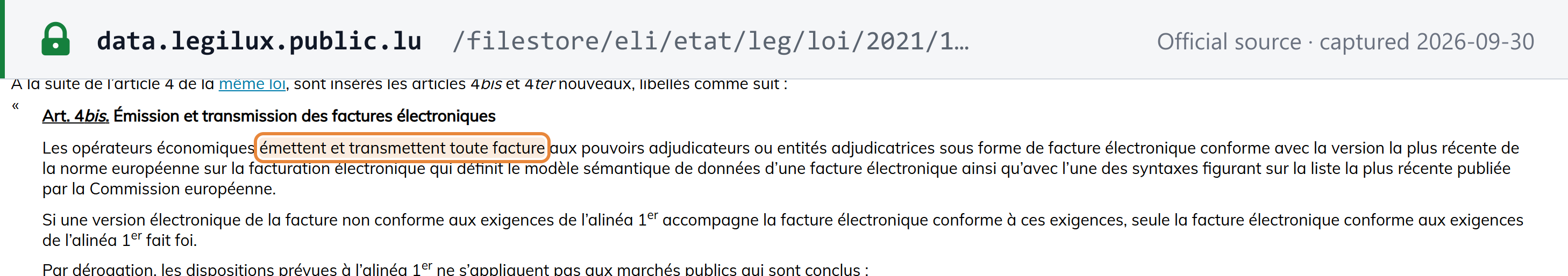 Source snapshot — Law of 13 December 2021, art. 4bis (Émission et transmission des factures électroniques): economic operators issue and transmit every invoice to contracting authorities or entities as a compliant electronic invoice; only the compliant e-invoice is authentic