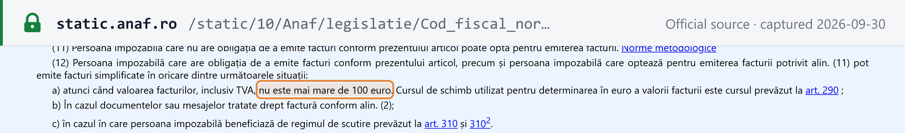 Source snapshot — Fiscal Code art. 319(12): a simplified invoice may be issued where the value of the invoice, including VAT, is not more than EUR 100, converted at the art. 290 rate