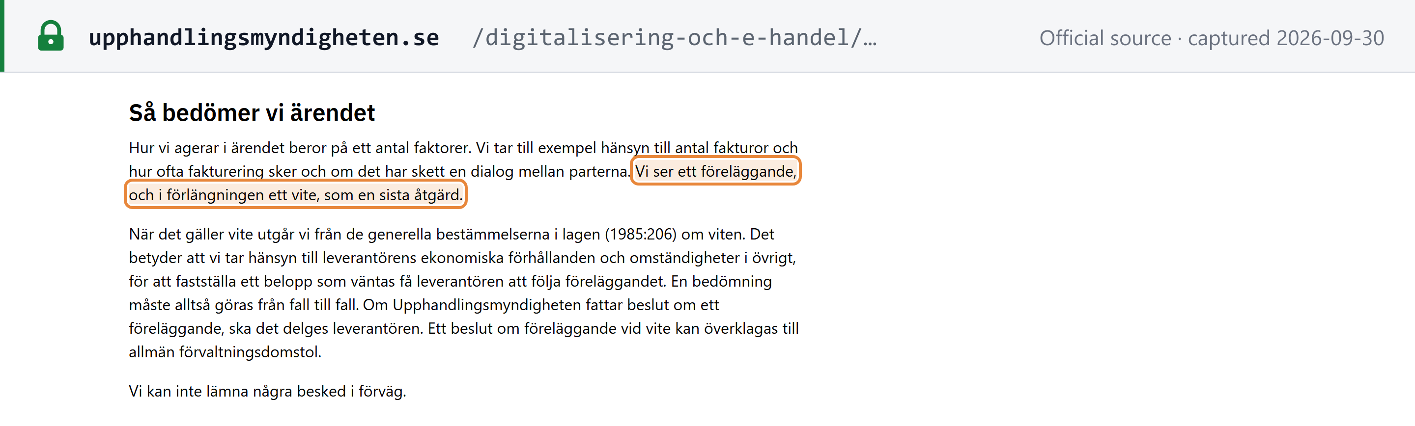 Source snapshot — Upphandlingsmyndigheten, Så bedömer vi ärendet: an order, and ultimately a conditional fine, is a last resort; the fine is set case by case under lag (1985:206) om viten