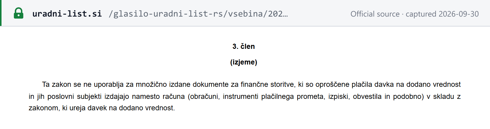 Source snapshot — ZIERDED Art. 3: the Act does not apply to mass-issued documents for VAT-exempt financial services that business entities issue instead of an invoice