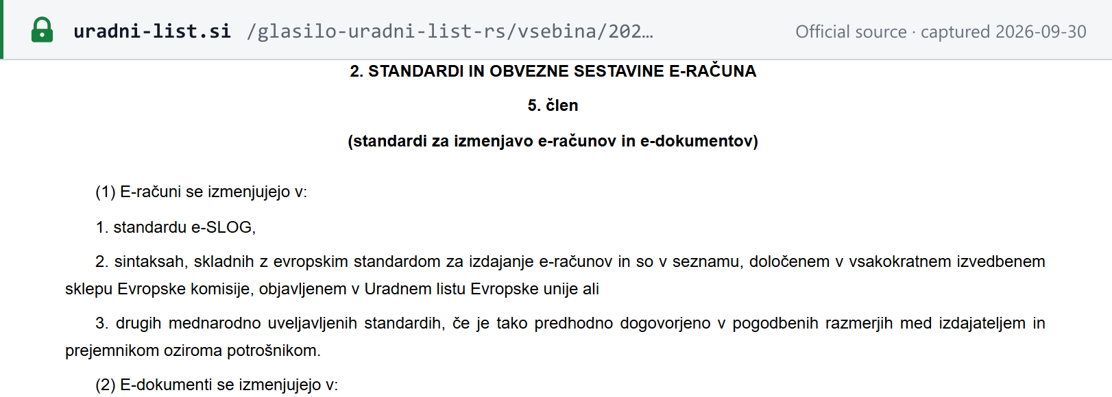 Source snapshot — ZIERDED Art. 5(1): e-invoices are exchanged in 1. e-SLOG, 2. syntaxes compliant with the European standard on the Commission list, 3. other internationally established standards agreed in advance by contract