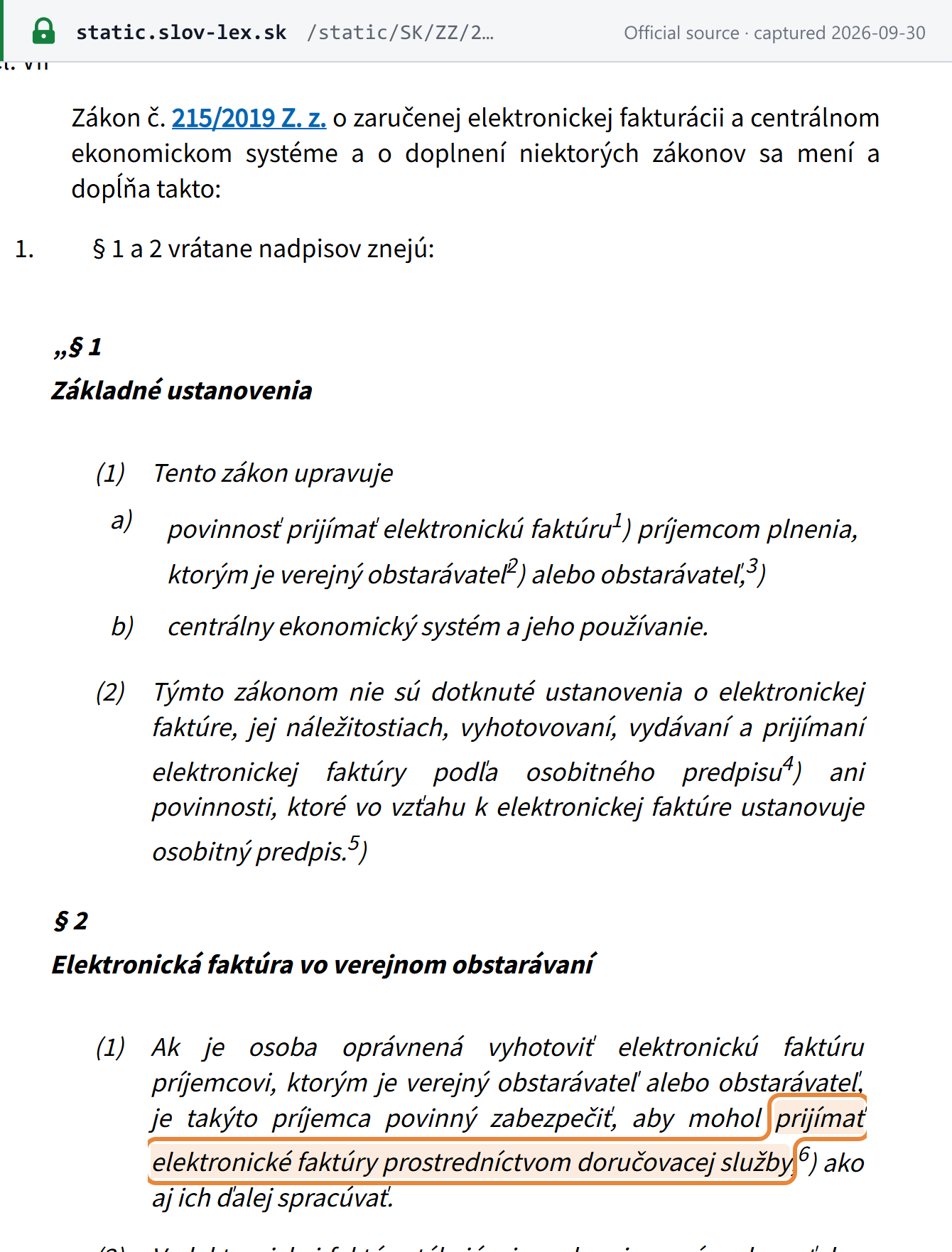 Source snapshot — Act 385/2025 Art VII amending Act 215/2019: from 1 January 2027 a public contracting authority or contracting entity must be able to receive e-invoices through the delivery service