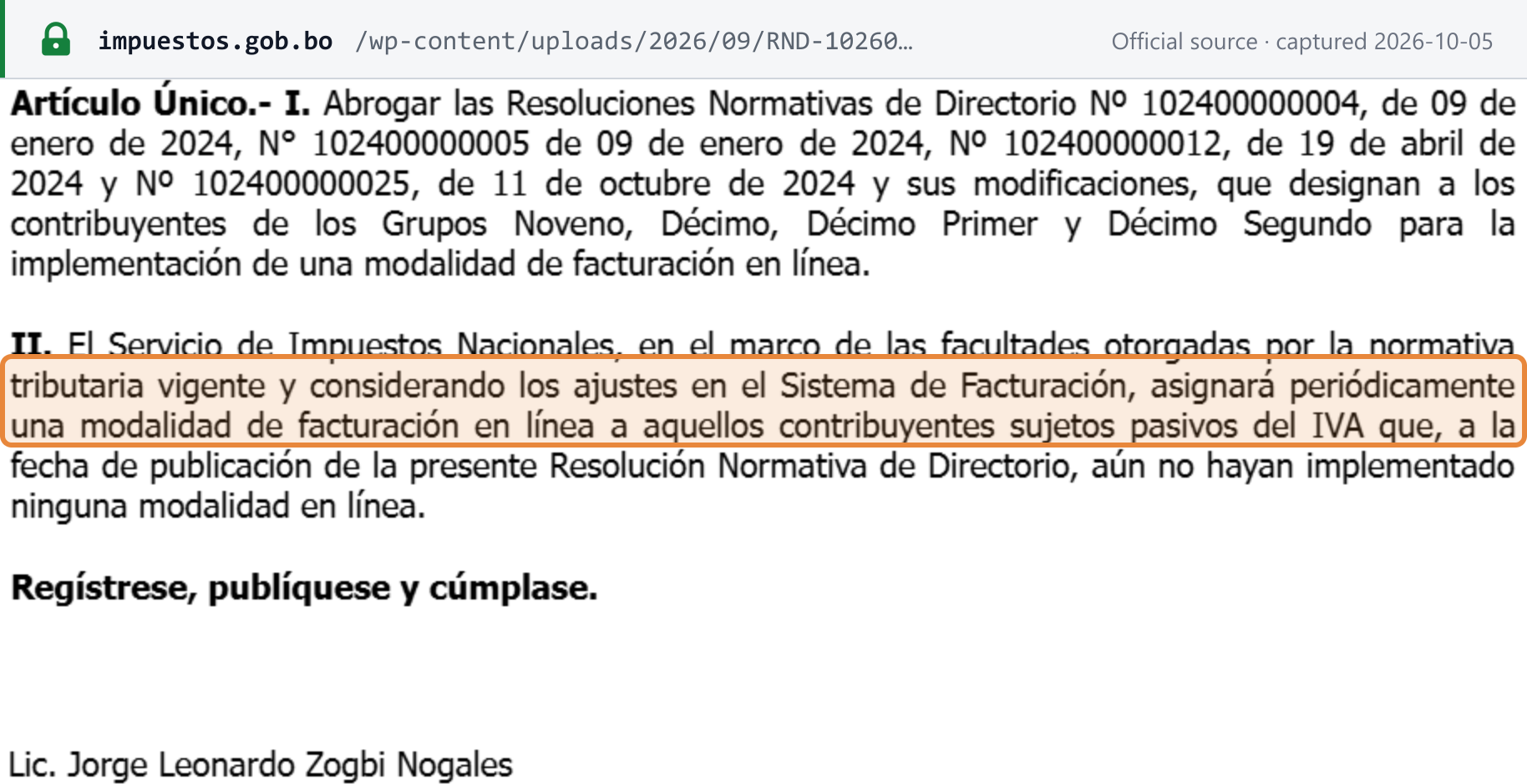 Source snapshot — RND 102600000038 sole article: the Group 9–12 designation RNDs are abrogated, and SIN will periodically assign an online invoicing modality to IVA taxpayers that had not implemented one