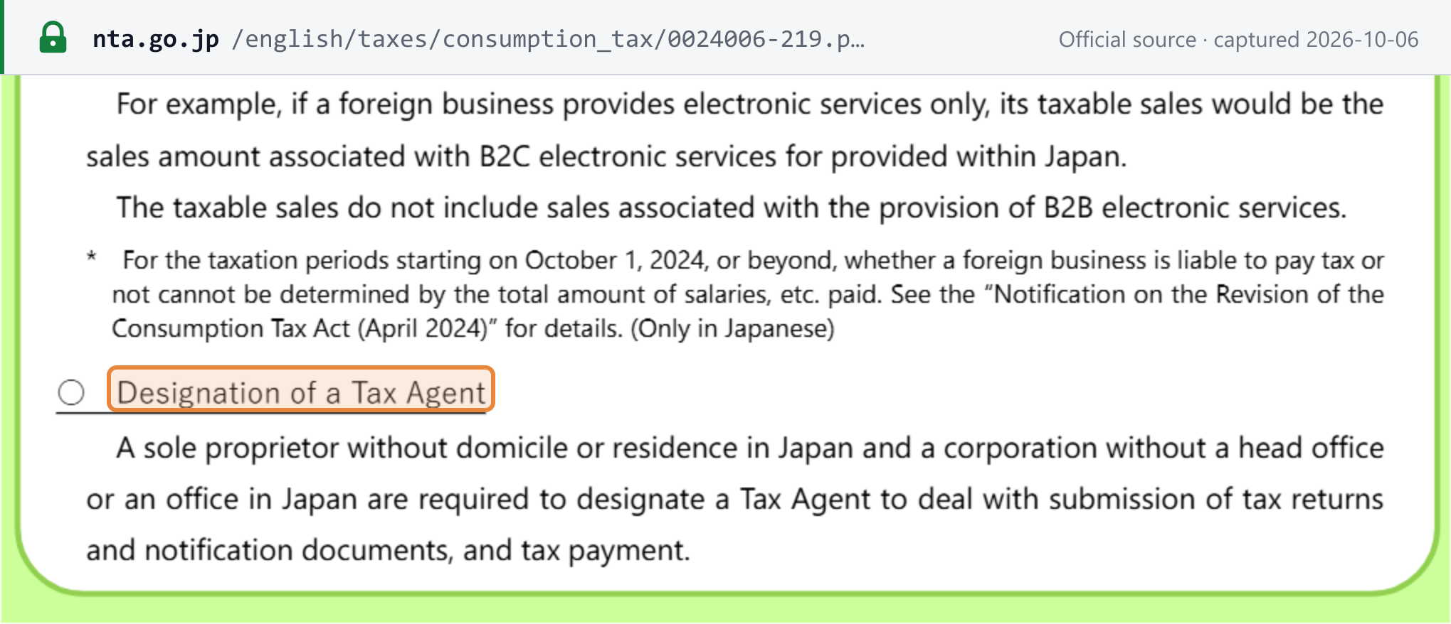 Source snapshot — NTA guidance for foreign businesses: a sole proprietor without domicile or residence in Japan and a corporation without a head office or office in Japan must designate a Tax Agent