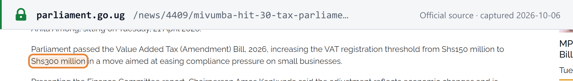 Source snapshot — Parliament of Uganda news, sitting of 21 April 2026: Parliament passed the VAT (Amendment) Bill, 2026, increasing the VAT registration threshold to Shs300 million