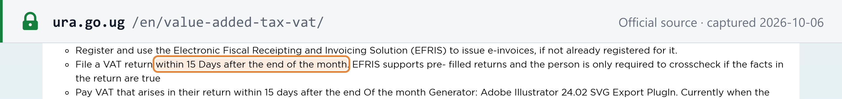 Source snapshot — URA VAT page: file a VAT return within 15 days after the end of the month; EFRIS supports pre-filled returns