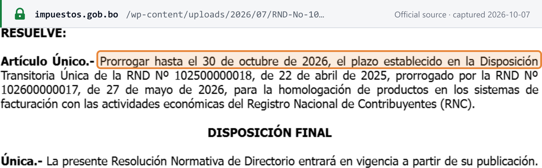 Source snapshot — RND 102600000028 sole article: the deadline for homologating products in invoicing systems with RNC economic activities is extended to 30 October 2026; in force on publication