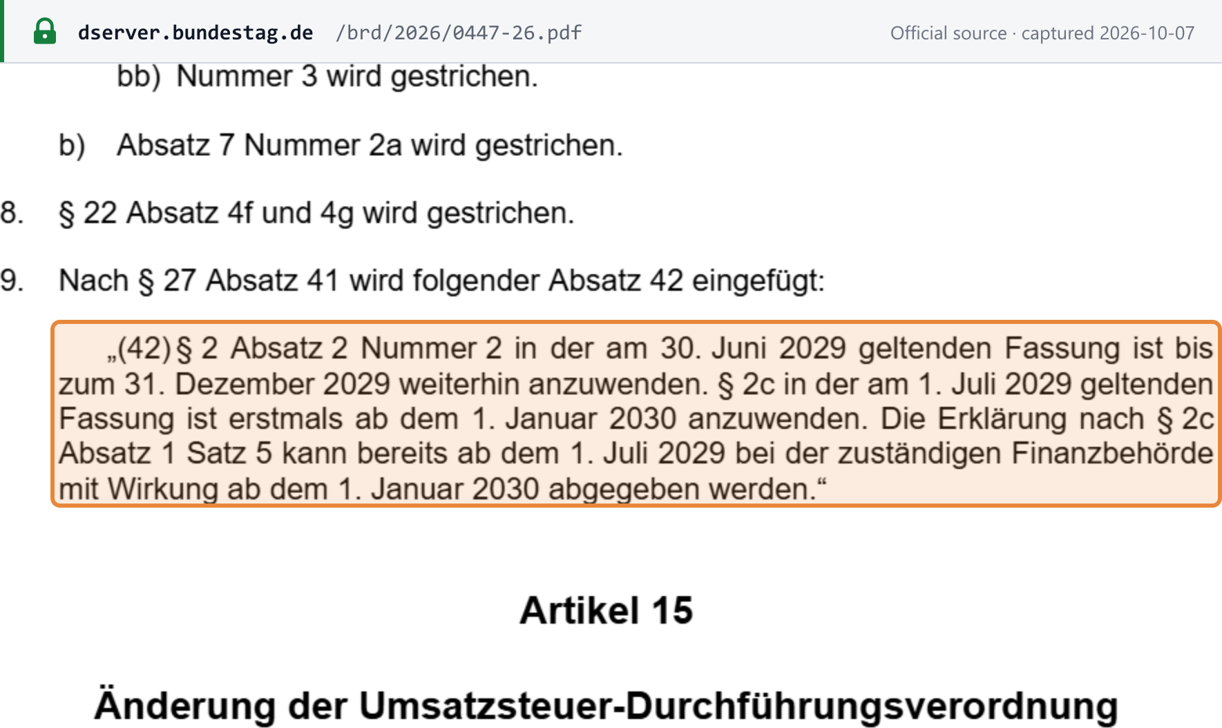 Source snapshot — Bundesrat-Drucksache 447/26, draft § 27(42) UStG: § 2(2) Nr. 2 continues to apply until 31 December 2029; § 2c "ist erstmals ab dem 1. Januar 2030 anzuwenden"; the declaration can be filed from 1 July 2029 with effect from 1 January 2030