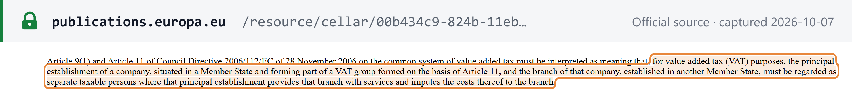 Source snapshot — CJEU, Danske Bank (C-812/19), operative part: a head office forming part of a VAT group and its branch in another Member State "must be regarded as separate taxable persons" where the head office provides services to the branch and imputes the costs to it