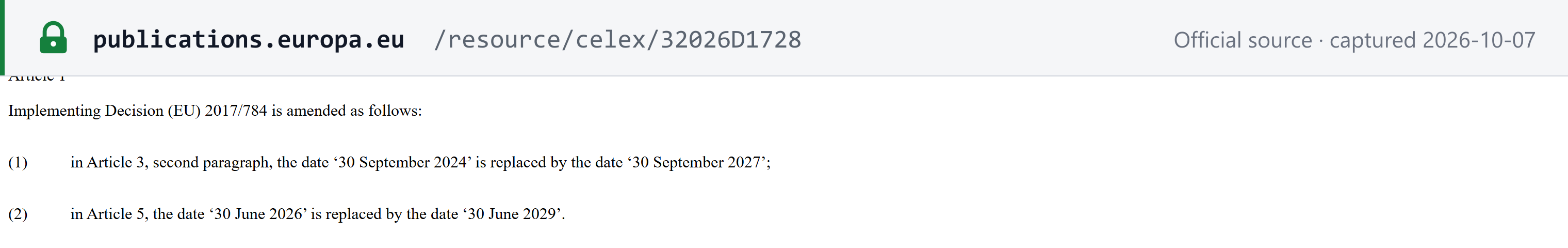 Source snapshot — Implementing Decision (EU) 2026/1728, Article 1: in Article 5 of Implementing Decision (EU) 2017/784 the date "30 June 2026" is replaced by "30 June 2029", and Italy's reporting date moves to 30 September 2027