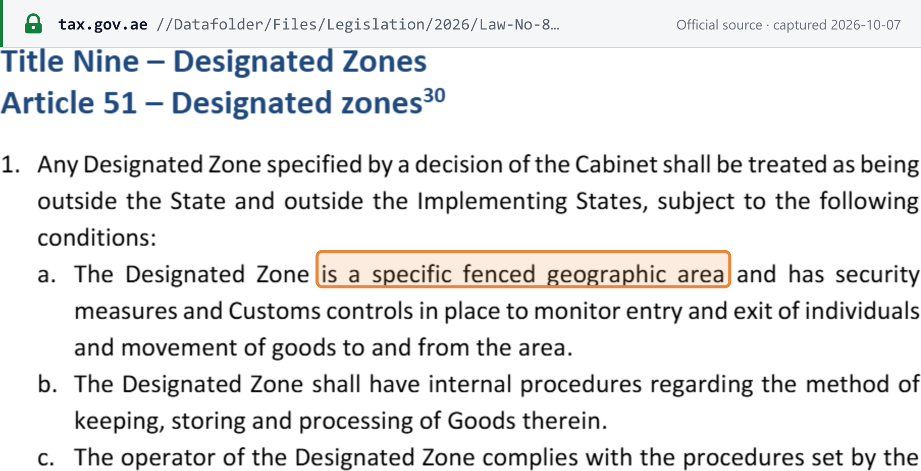 Source snapshot — VAT Executive Regulation Article 51(1): a Designated Zone specified by Cabinet decision is treated as outside the State and outside the Implementing States, subject to the fenced-area, internal-procedures and operator-compliance conditions