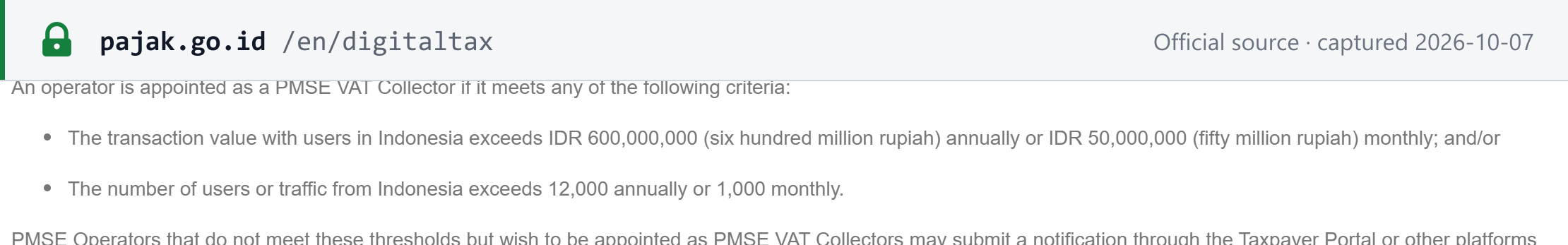 Source snapshot — DJP digital tax page: an operator is appointed as a PMSE VAT collector if its transaction value with users in Indonesia exceeds IDR 600,000,000 annually or IDR 50,000,000 monthly, and/or its users or traffic from Indonesia exceed 12,000 annually or 1,000 monthly