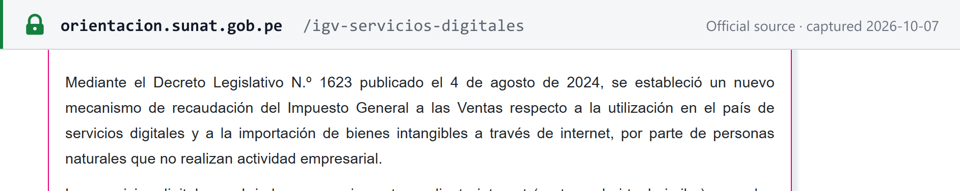 Source snapshot — SUNAT: Legislative Decree 1623, published 4 August 2024, created a new IGV collection mechanism for digital services used in Peru and intangibles imported over the internet by individuals not carrying on a business