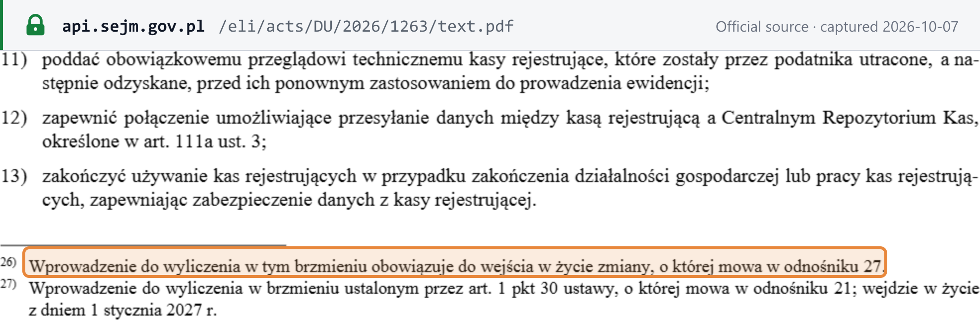 Source snapshot — Polish VAT Act art. 111(3a) pt 12 (connection to the Central Cash Register Repository) and footnotes 26–27: the current lead-in applies until the amendment by art. 1 pt 30 of the June 2023 act enters into force on 1 January 2027