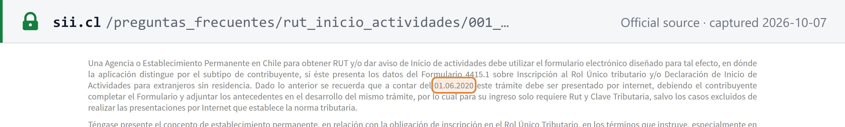 Source snapshot — SII FAQ on RUT and inicio de actividades: an agency or permanent establishment uses the electronic form carrying the Formulario 4415.1 data for foreigners without residence, and since 01.06.2020 the procedure must be filed online with RUT and Clave Tributaria