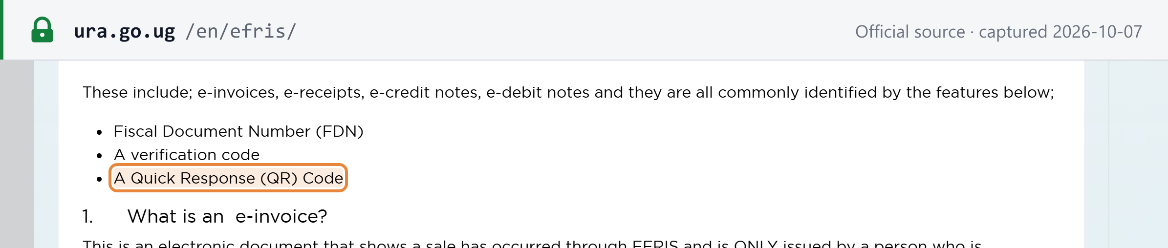Source snapshot — URA EFRIS FAQ: e-invoices, e-receipts, e-credit notes and e-debit notes are identified by a Fiscal Document Number, a verification code and a QR code