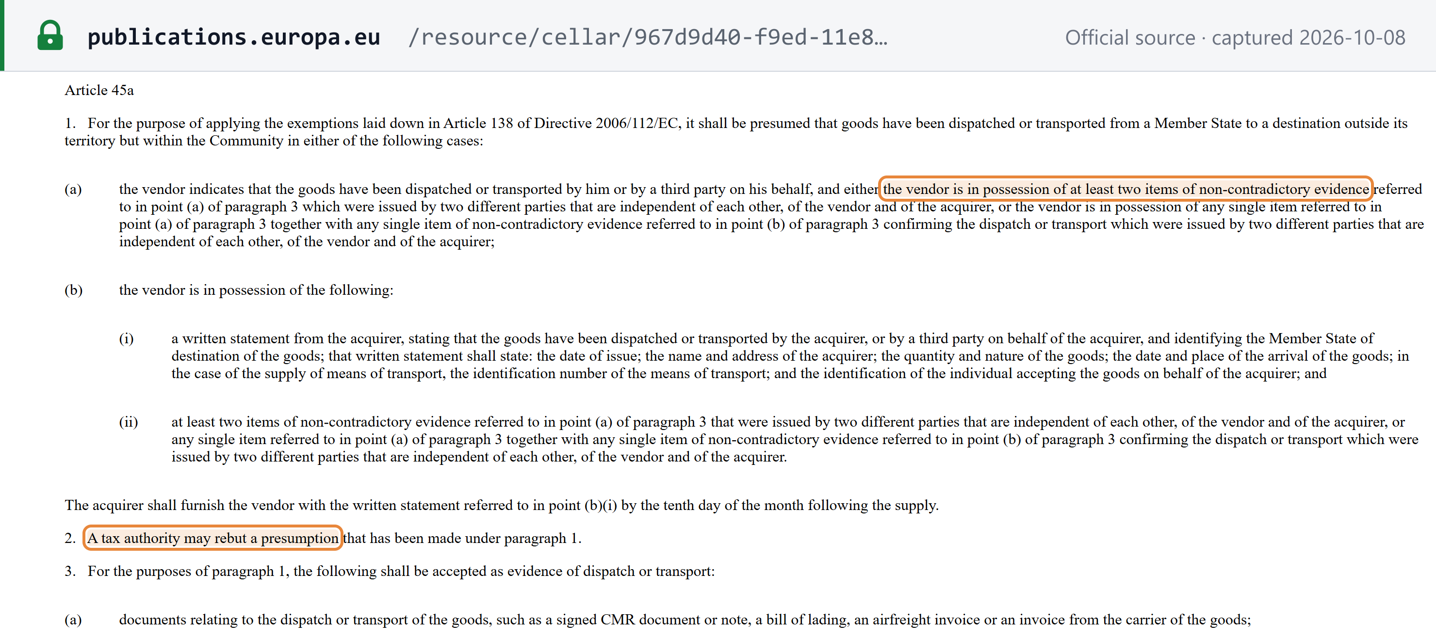 Source snapshot — Implementing Regulation (EU) 2018/1912, new Article 45a of Regulation 282/2011: goods are presumed transported to another Member State where the vendor holds two non-contradictory items of evidence issued by two independent parties; the acquirer's written statement is due by the tenth day of the following month; a tax authority may rebut the presumption