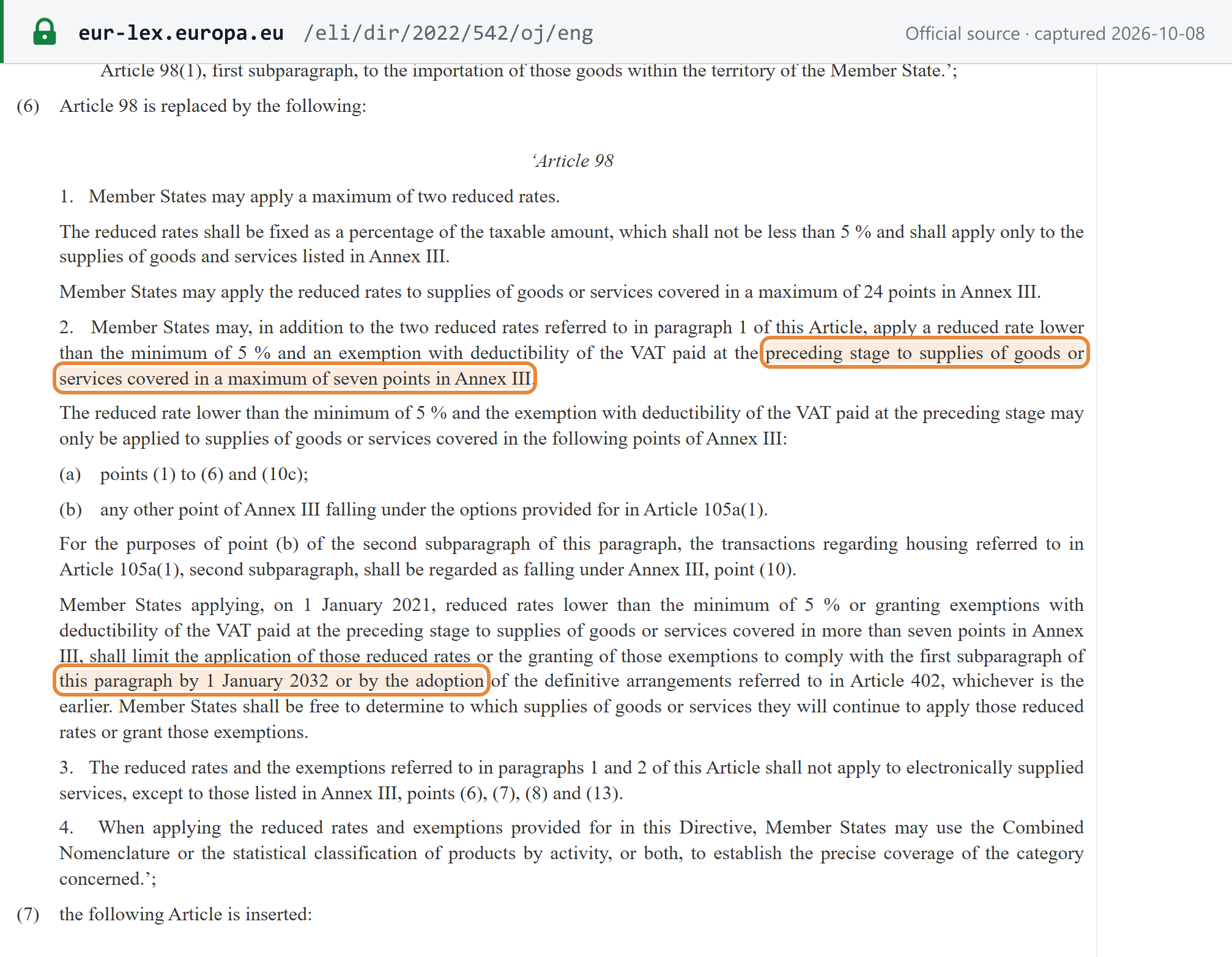 Source snapshot — Article 98 of the VAT Directive as replaced by Directive (EU) 2022/542: a maximum of two reduced rates of at least 5% on up to 24 Annex III points; one rate below 5% and an exemption with deductibility on up to seven points; Member States above seven points must comply by 1 January 2032