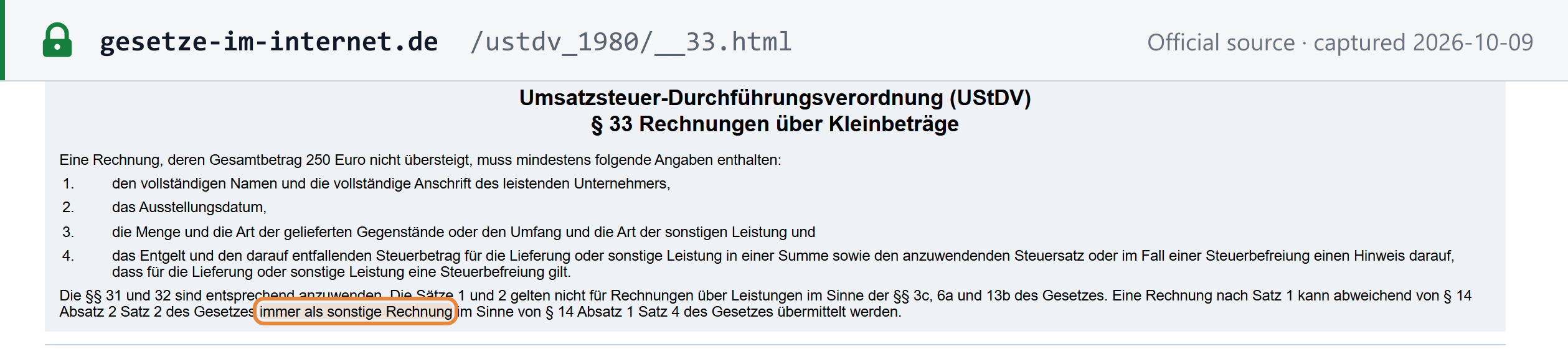Source snapshot — § 33 UStDV: invoices up to €250 in total may always be sent as an other invoice (sonstige Rechnung), by way of derogation from § 14(2) UStG