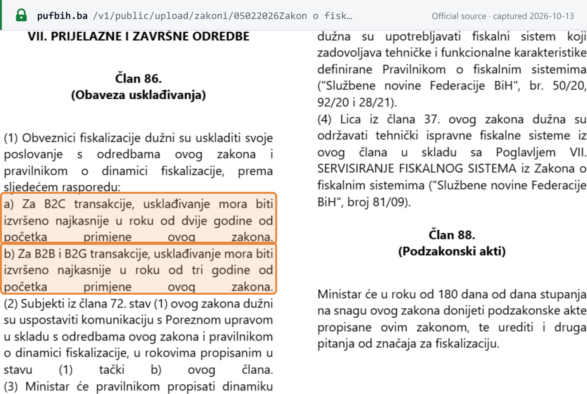 Source snapshot — FBiH Law on Fiscalisation of Transactions, art. 86: B2C compliance within two years and B2B/B2G within three years of the start of application