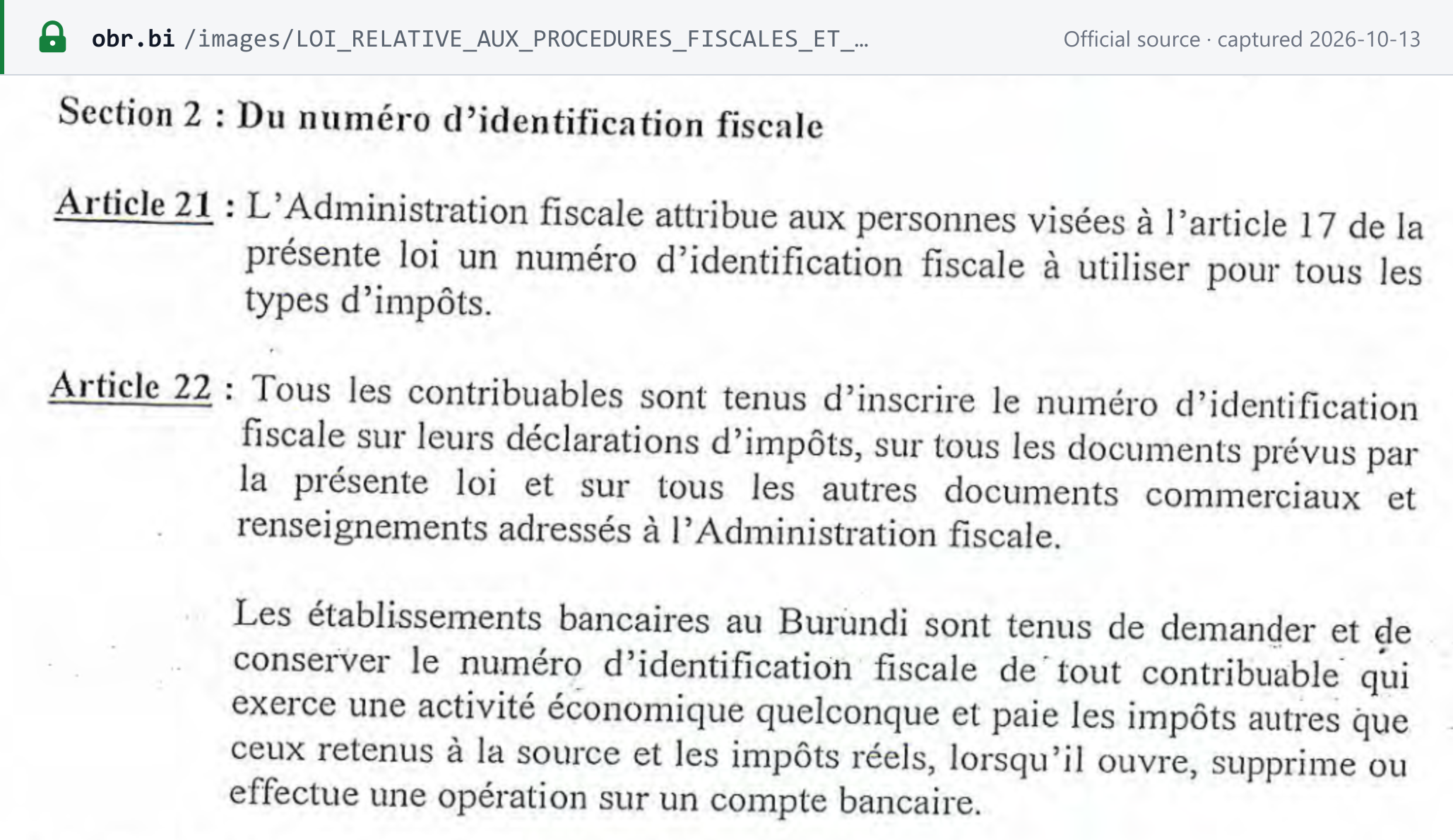 Source snapshot — Burundi tax procedures law, arts. 21–22: OBR assigns a NIF to be used for all types of tax; taxpayers must put it on returns and commercial documents, and banks must record it