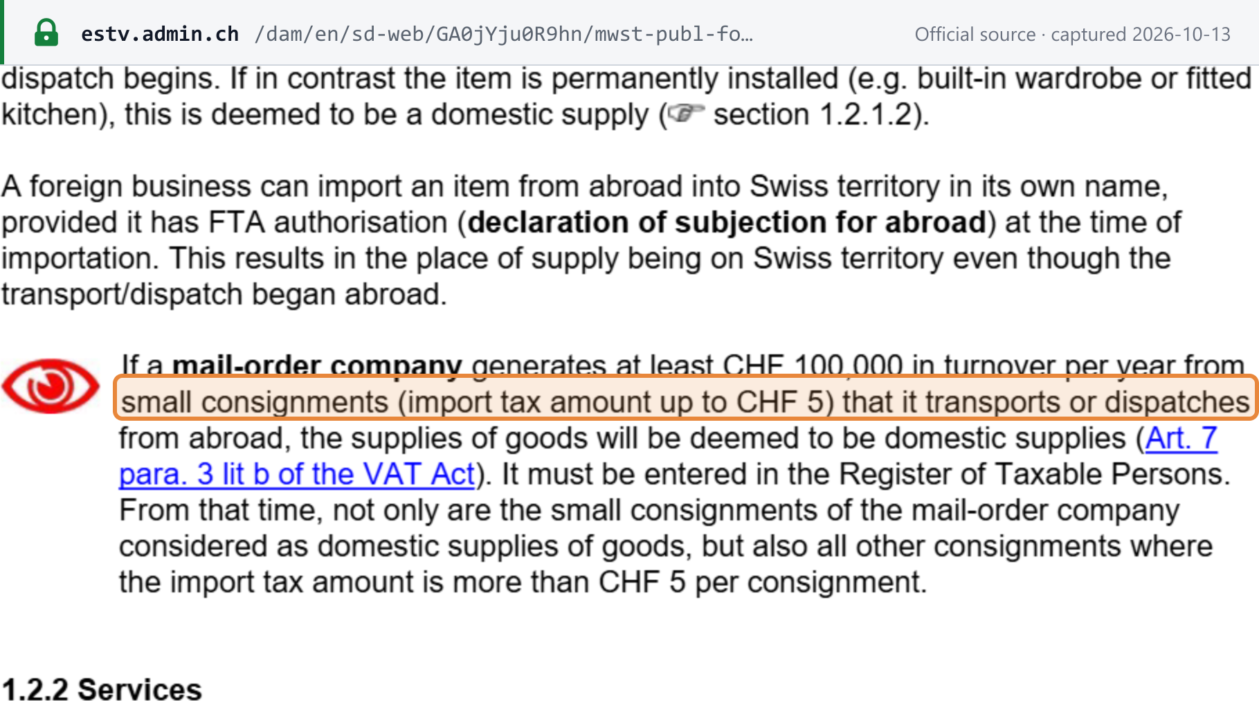 Source snapshot — ESTV VAT Info 22, p.7: if a mail-order company has at least CHF 100,000 of turnover a year from small consignments (import tax up to CHF 5) dispatched from abroad, its supplies are domestic, it must register, and all its other consignments become domestic too