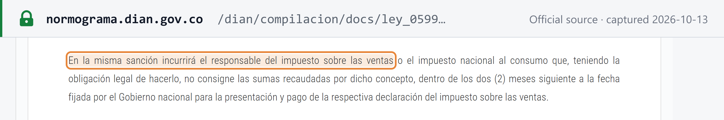 Source snapshot — DIAN Normograma copy of Código Penal art. 402: the IVA responsable who does not pay over the sums collected within two months of the date set for filing and payment incurs the same penalty