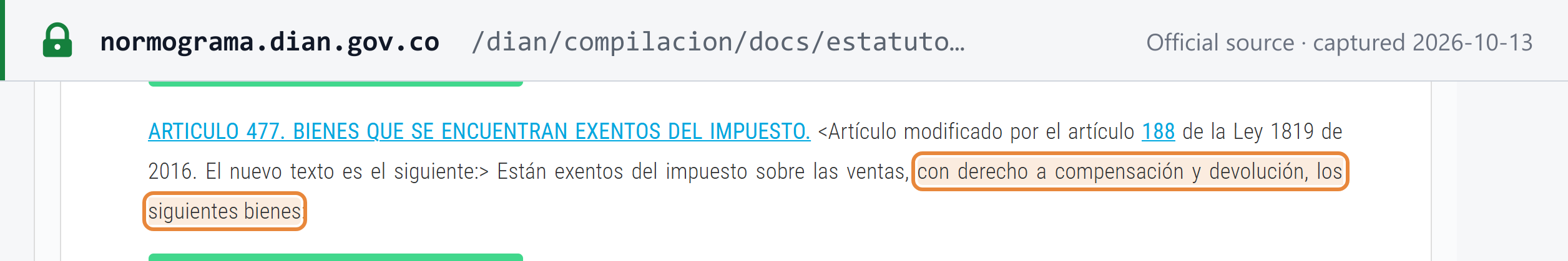 Source snapshot — DIAN Normograma copy of ET art. 477: goods exempt from the impuesto sobre las ventas carry the right to credit and refund