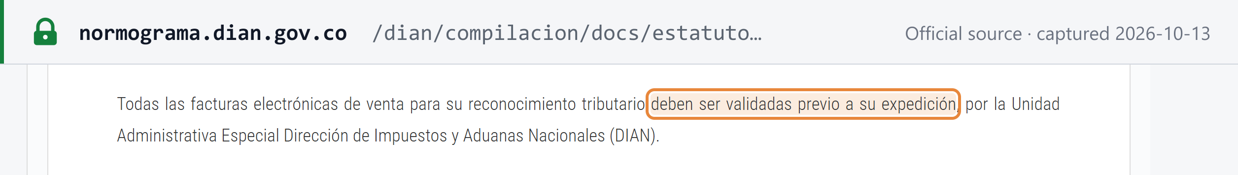 Source snapshot   — DIAN Normograma copy of ET art. 616-1: all electronic sales invoices must be validated by DIAN before they are issued