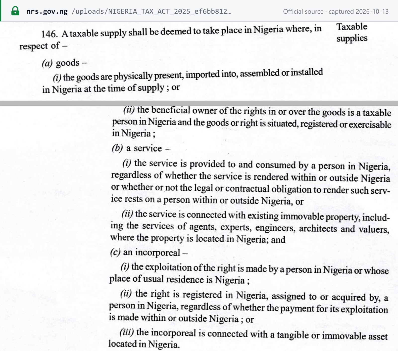 Source snapshot — Nigeria Tax Act 2025 (gazette pp. A473–A474, two page extracts joined at the grey rule), section 146: when goods, services and incorporeals are supplied in Nigeria, including a service provided to and consumed by a person in Nigeria, wherever it is rendered