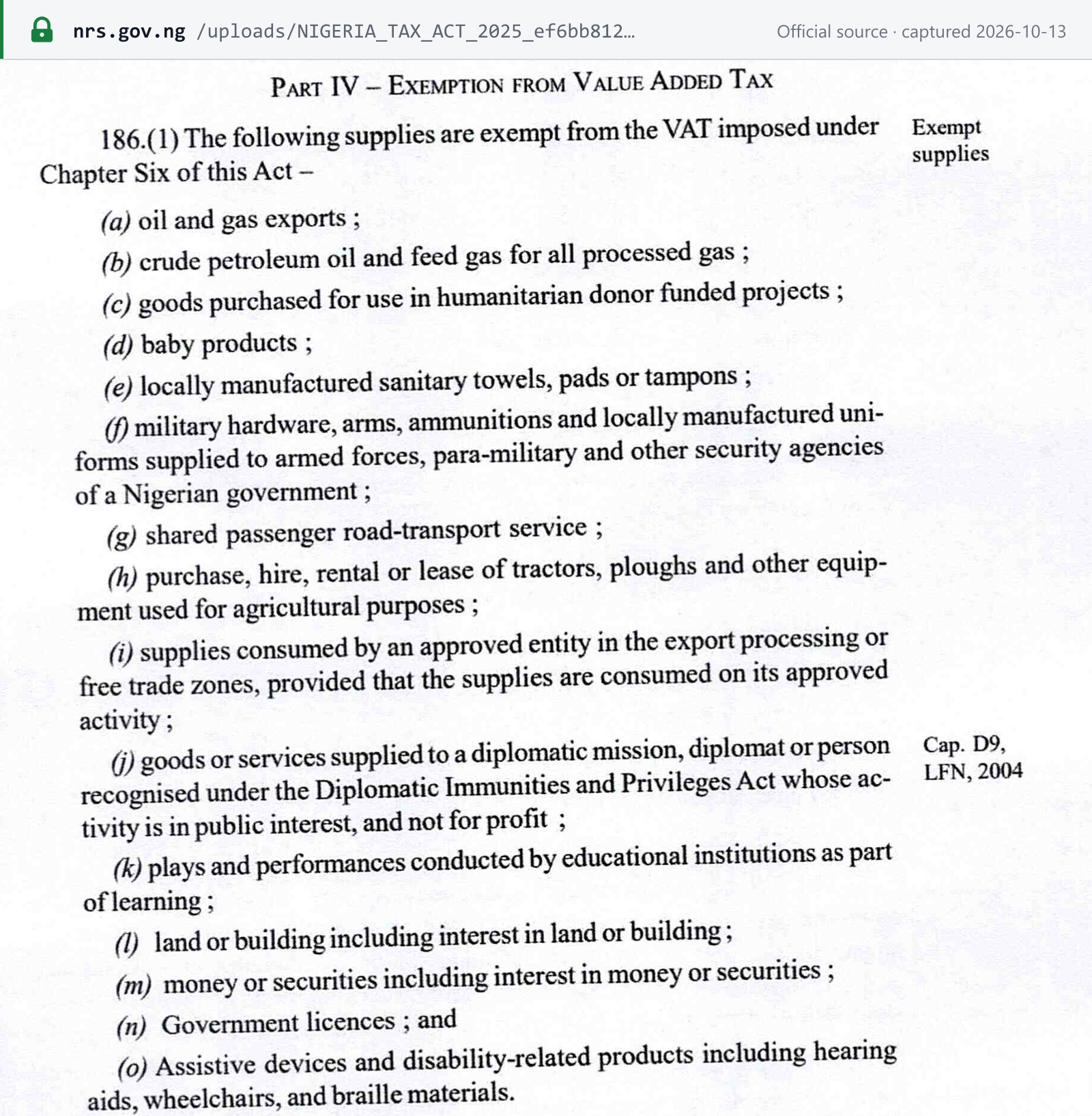 Source snapshot — Nigeria Tax Act 2025 (gazette p. A493), section 186(1): the supplies exempt from VAT, including oil and gas exports, land or buildings, and money or securities