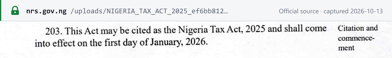 Source snapshot — Nigeria Tax Act 2025 (gazette p. A515), section 203: the Act comes into effect on 1 January 2026