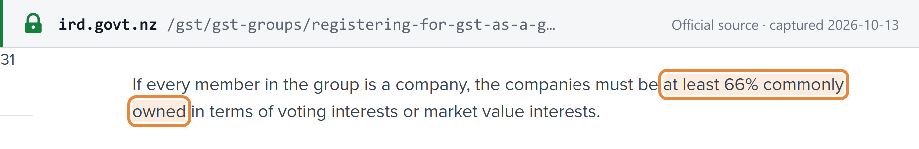 Source snapshot — Inland Revenue: if every member of a GST group is a company, the companies must be at least 66% commonly owned in terms of voting or market value interests