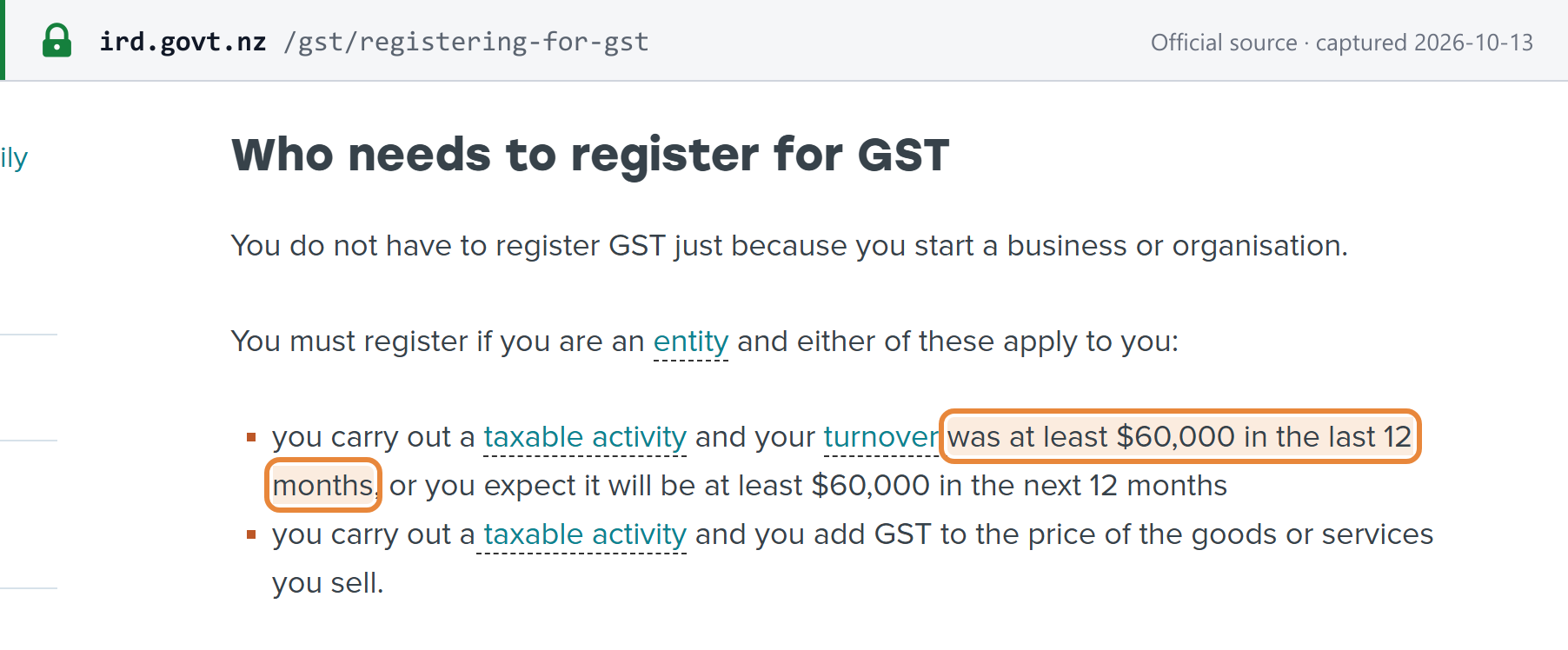 Source snapshot — Inland Revenue: you must register for GST if your turnover was at least NZD 60,000 in the last 12 months, or is expected to be in the next 12 months