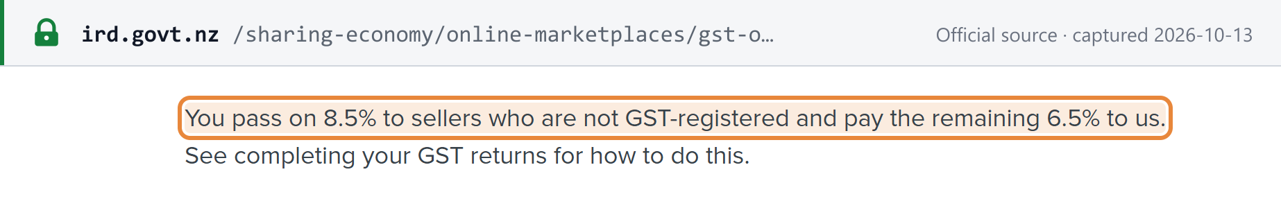 Source snapshot — Inland Revenue: marketplaces pass on 8.5% to sellers who are not GST-registered and pay the remaining 6.5% to Inland Revenue