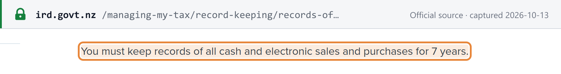 Source snapshot — Inland Revenue: you must keep records of all cash and electronic sales and purchases for 7 years