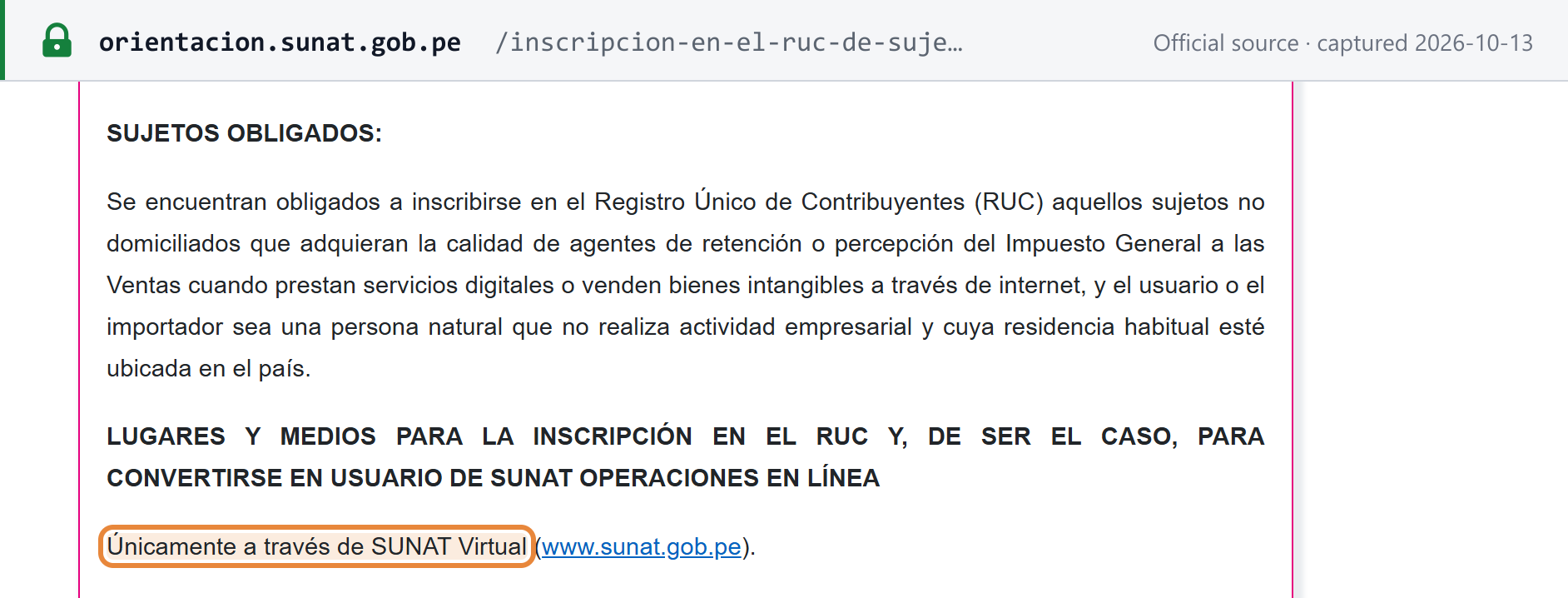 Source snapshot — SUNAT, RUC registration for non-domiciled persons: under "Sujetos obligados", non-domiciled suppliers of digital services or intangibles to individuals not carrying on a business in Peru must register in the RUC; registration is only through SUNAT Virtual