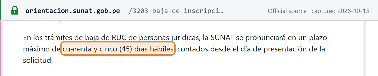 Source snapshot — SUNAT: in company RUC deregistration procedures, SUNAT decides within a maximum of 45 working days from the application