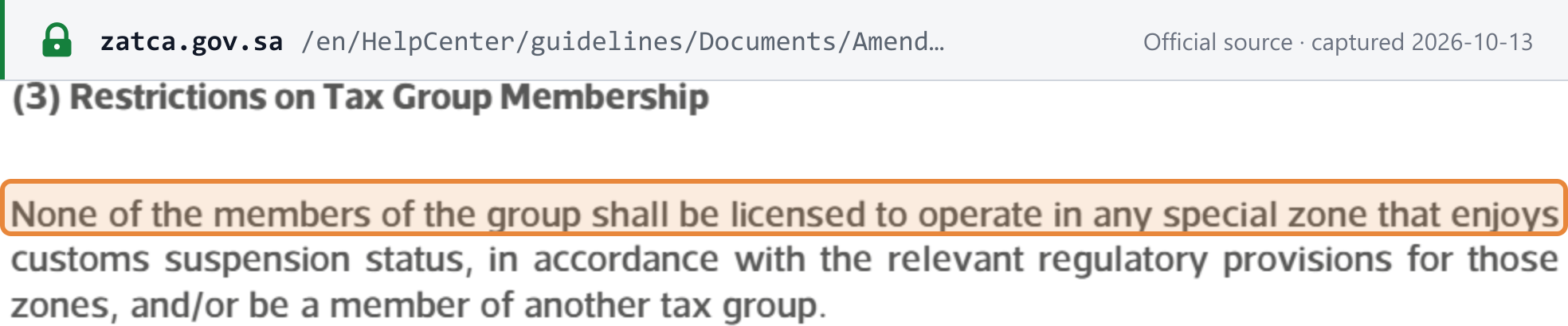 Source snapshot — ZATCA guideline on the 2024 amendments to the Implementing Regulations, p.11: no member of a VAT group may be licensed in a special zone with customs-suspension status, or be a member of another tax group