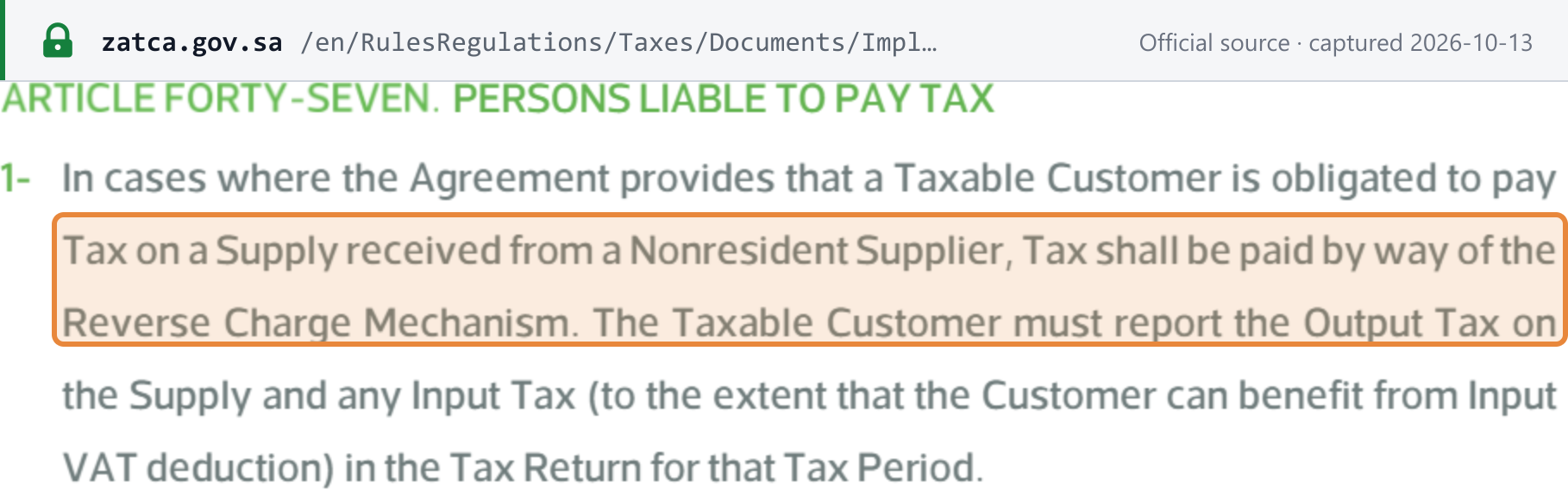 Source snapshot — VAT Implementing Regulations (English, 2021), Art 47(1): where a taxable customer must pay tax on a supply from a non-resident supplier, the tax is paid by way of the reverse charge mechanism