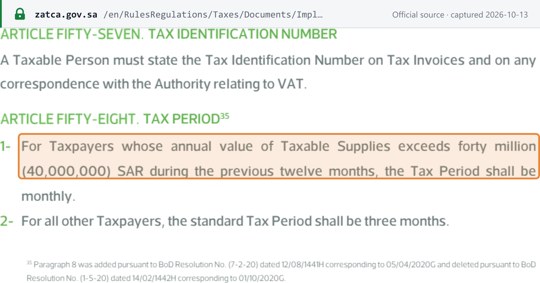 Source snapshot — VAT Implementing Regulations (English, 2021), Art 58: monthly tax period where annual taxable supplies exceed SAR 40,000,000 in the previous twelve months; three months for all other taxpayers