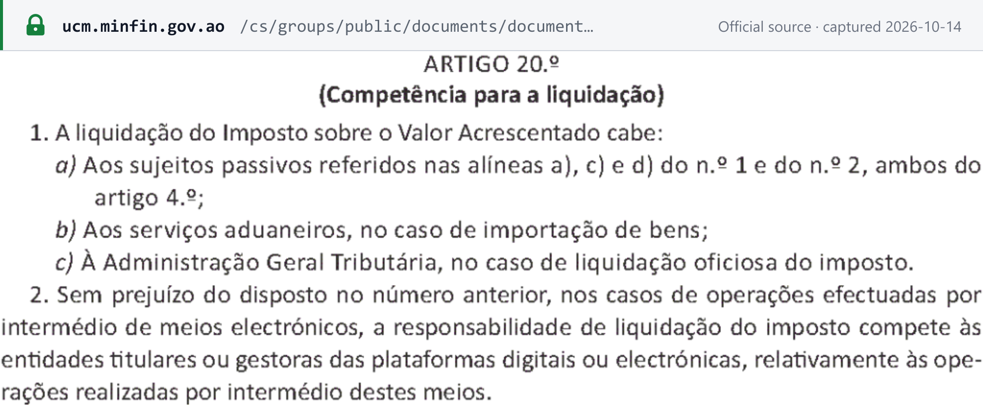 Source snapshot — IVA Code art. 20.º n.º 2: for operations made through electronic means, the owners or operators of the digital or electronic platforms are responsible for charging the IVA