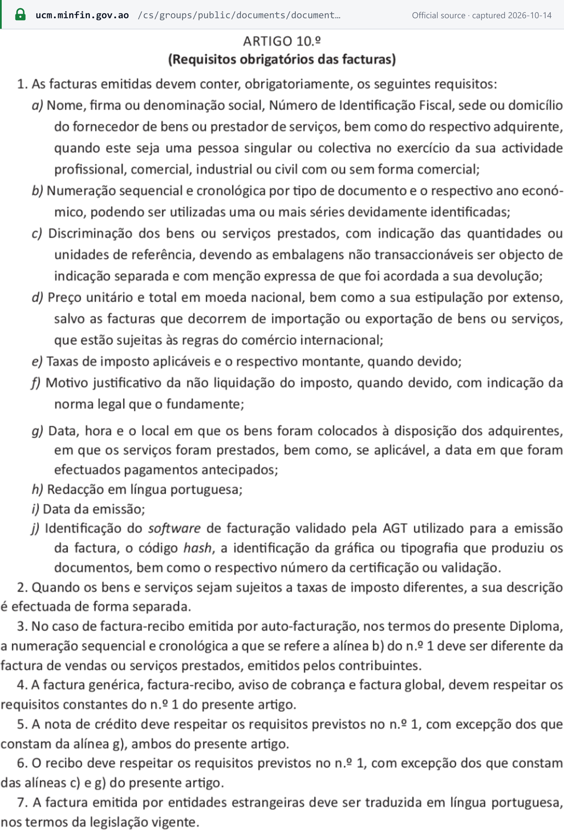 Source snapshot — Presidential Decree 71/25 art. 10.º: the mandatory invoice requirements a) to j) — parties' names, NIFs and seats, sequential numbering, description, price in kwanza and in words, tax rate and amount, reason for any non-taxation, date and place of supply, Portuguese language, issue date, and the validated software, hash and certification number. N.º 7 requires invoices from foreign entities to be translated into Portuguese