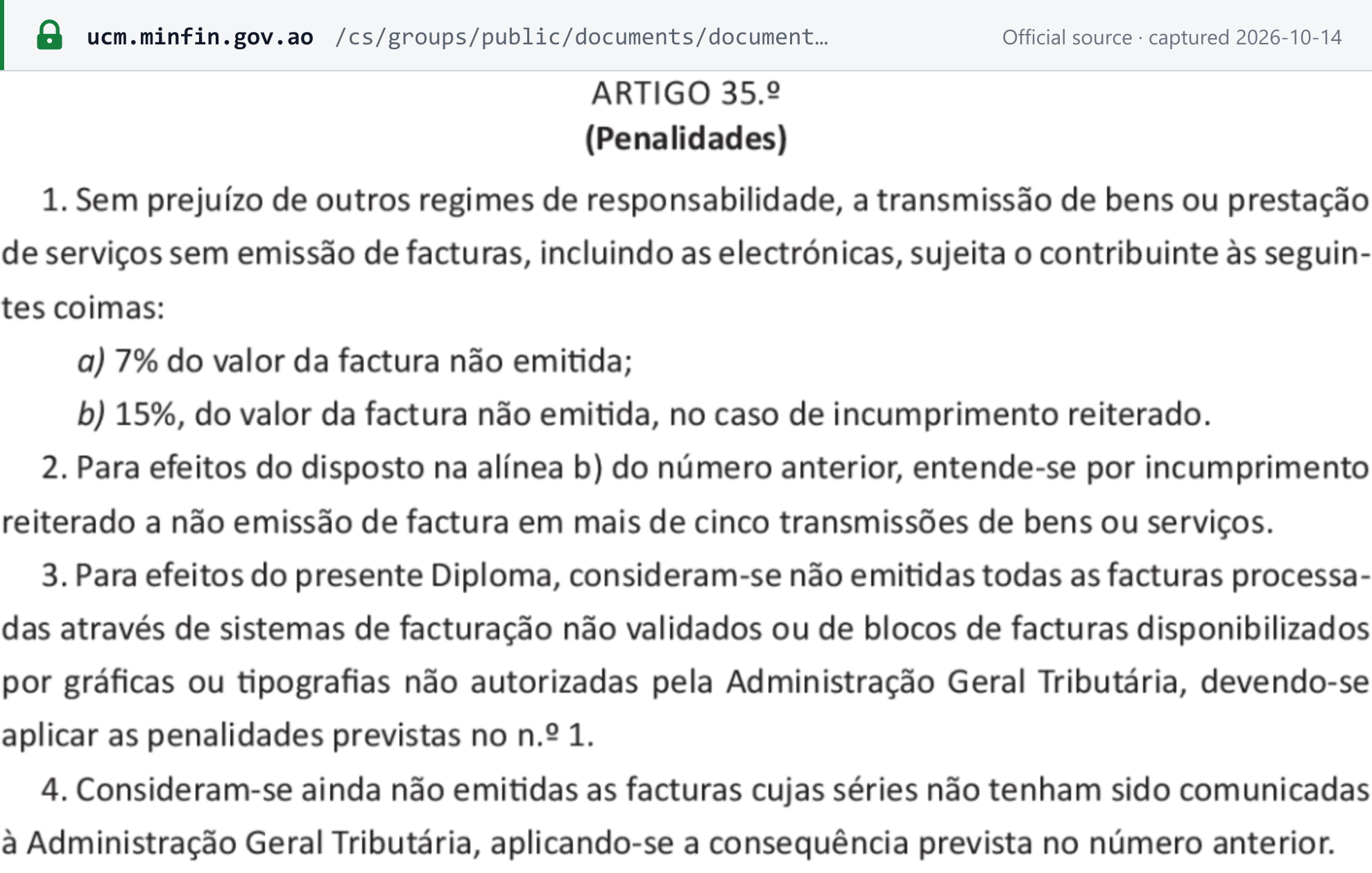Source snapshot — Presidential Decree 71/25 art. 35.º: supplying without issuing an invoice, including an e-invoice, is fined 7% of the invoice value, or 15% for repeated non-compliance; invoices from non-validated systems or in series not communicated to AGT are deemed not issued