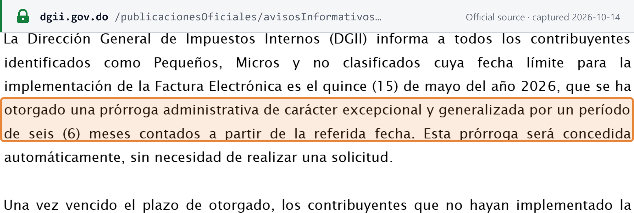 Source snapshot — DGII Aviso 06-26: for Pequeños, Micros y no clasificados, whose deadline was 15 May 2026, an exceptional general administrative extension of six months from that date (highlighted), granted automatically with no application