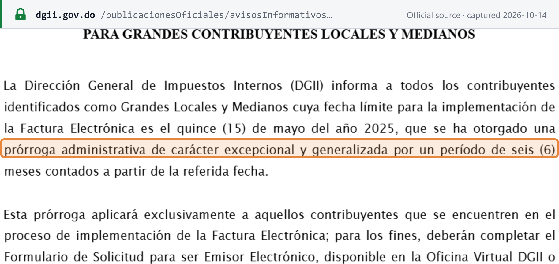 Source snapshot — DGII Aviso 12-25: for Grandes Locales y Medianos, whose deadline was 15 May 2025, an exceptional general administrative extension of six months from that date (highlighted), applying only to taxpayers already implementing, who had to complete the application to become an electronic issuer