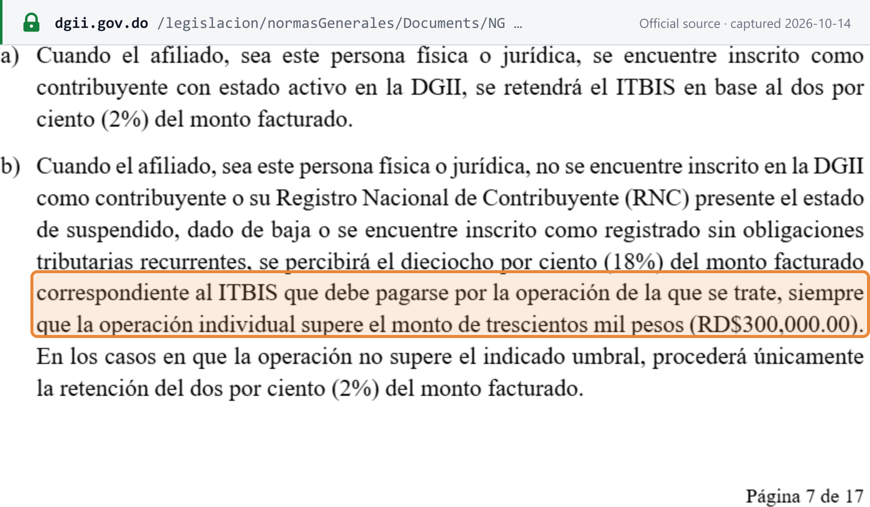 Source snapshot — Norma General 06-23, article 4, page 7: (a) 2% of the invoiced amount withheld where the merchant is an active taxpayer; (b) where it is unregistered, suspended, deregistered or registered without recurring obligations, 18% of the invoiced amount is collected, provided the single transaction exceeds RD$300,000.00 (highlighted); below that threshold, only the 2% withholding applies